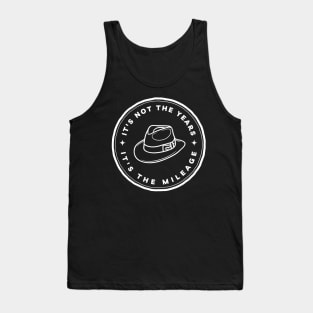 It's not the Years - It's the mileage - Black - Indy Tank Top